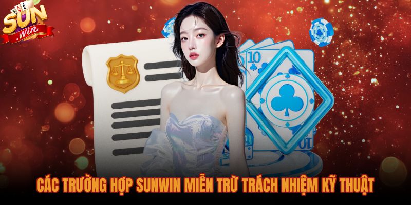 Miễn trừ trách nhiệm Sunwin cho sự cố mạng và bảo mật
