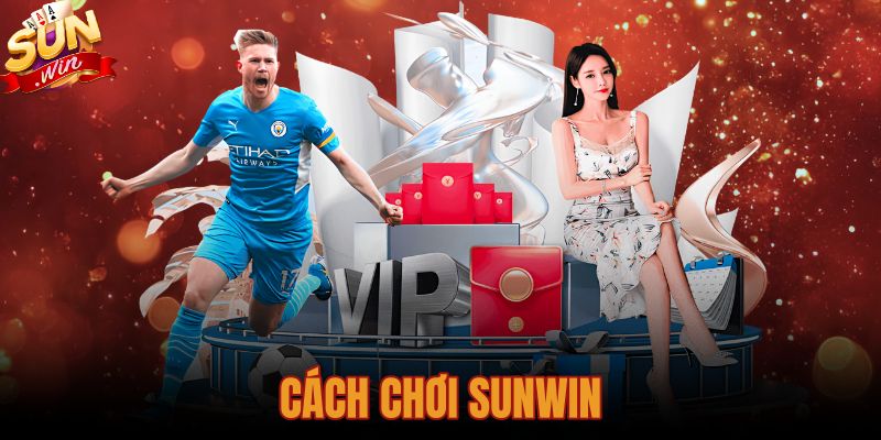 Hướng Dẫn Cách Chơi Sunwin Toàn Diện Cho Người Mới Bắt Đầu