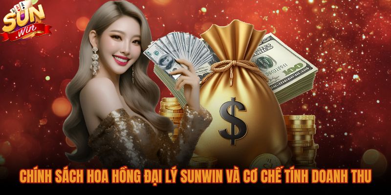 Mức chia sẻ doanh thu ròng hấp dẫn cho đại lý Sunwin