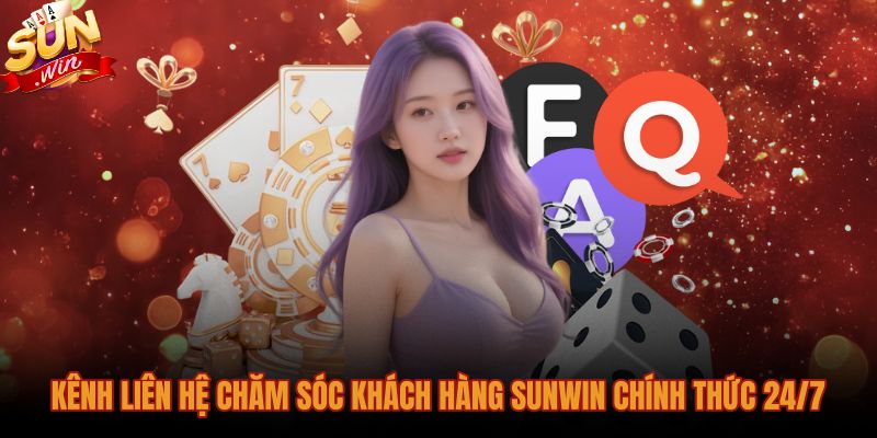 Giải đáp Sunwin danh sách kênh liên hệ hỗ trợ khách hàng