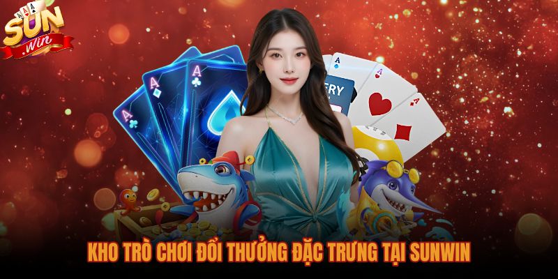 Kho trò chơi Sunwin là gì cùng sảnh Tài Xỉu MD5