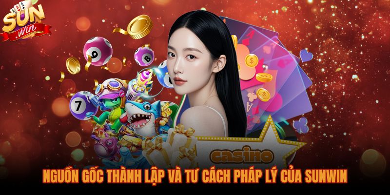 Giới thiệu Sunwin cùng hồ sơ pháp lý quốc tế chuẩn xác