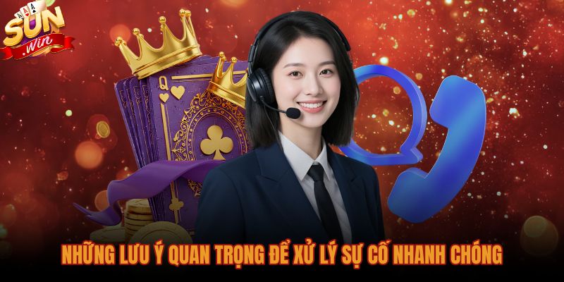 Lưu ý quan trọng khi liên hệ Sunwin xử lý khiếu nại