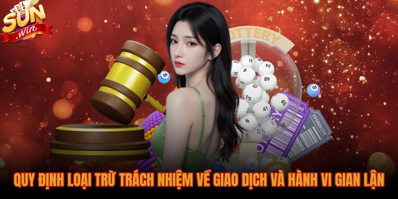Miễn trừ trách nhiệm Sunwin về giao dịch sai và gian lận