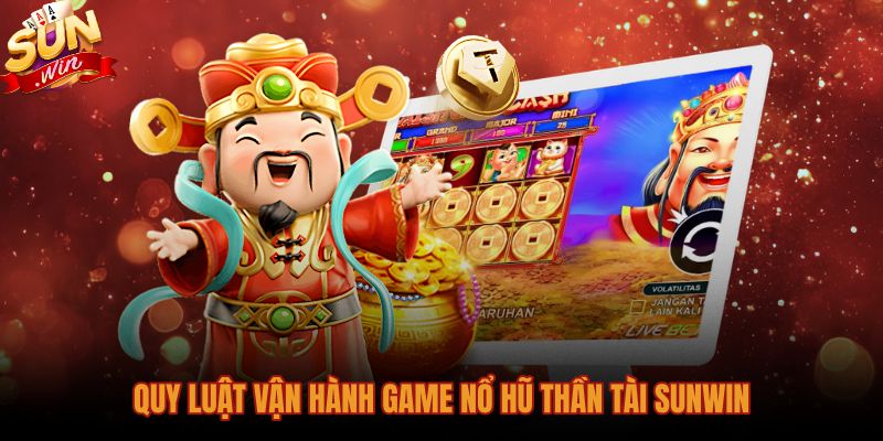 Cơ chế vận hành các dòng cược Thần tài Sunwin